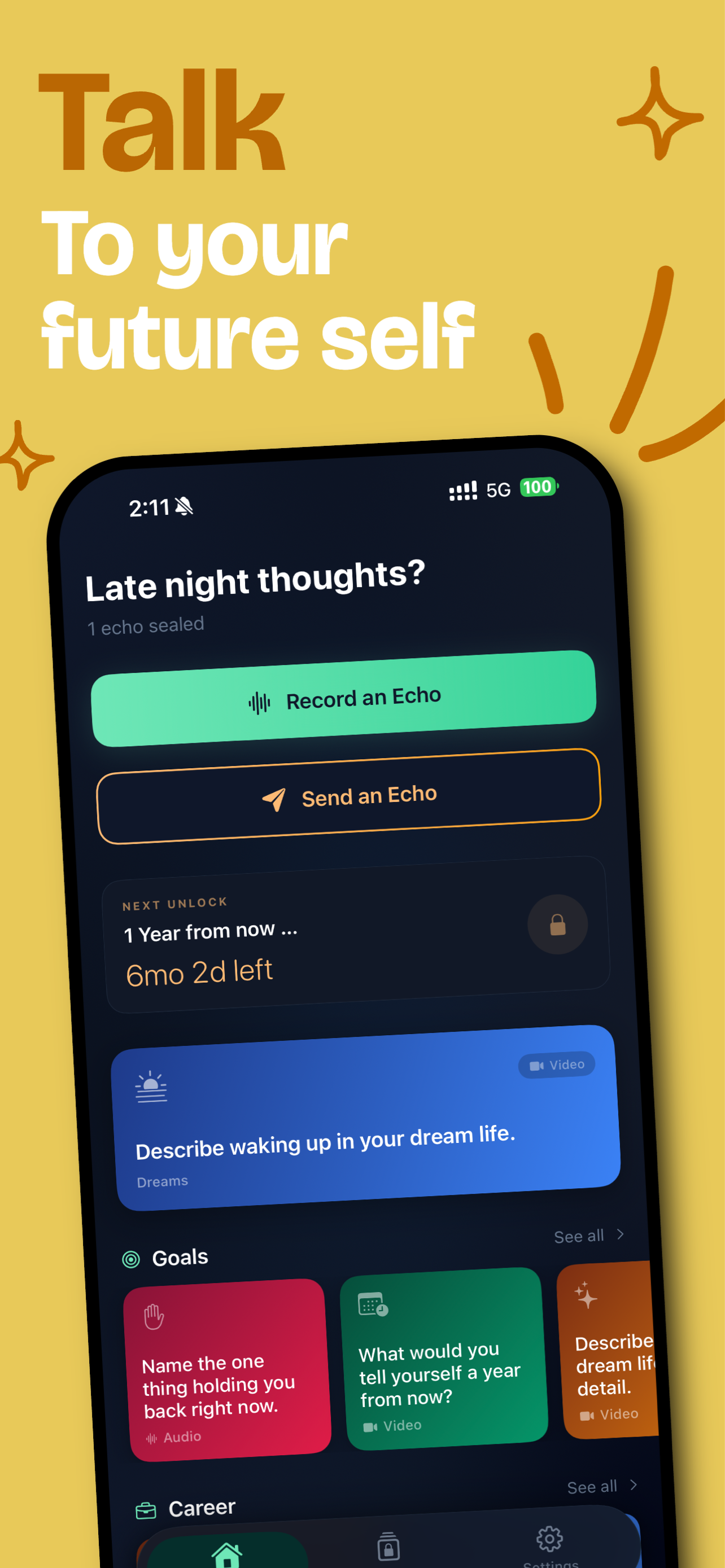 Talk to your future self — Echo home screen